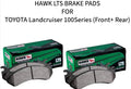 HAWK LTS BRAKE PADS FOR TOYOTA LANDCRUISER 100SERIES /J100 (FRONT+ REAR) DB1365+DB1383